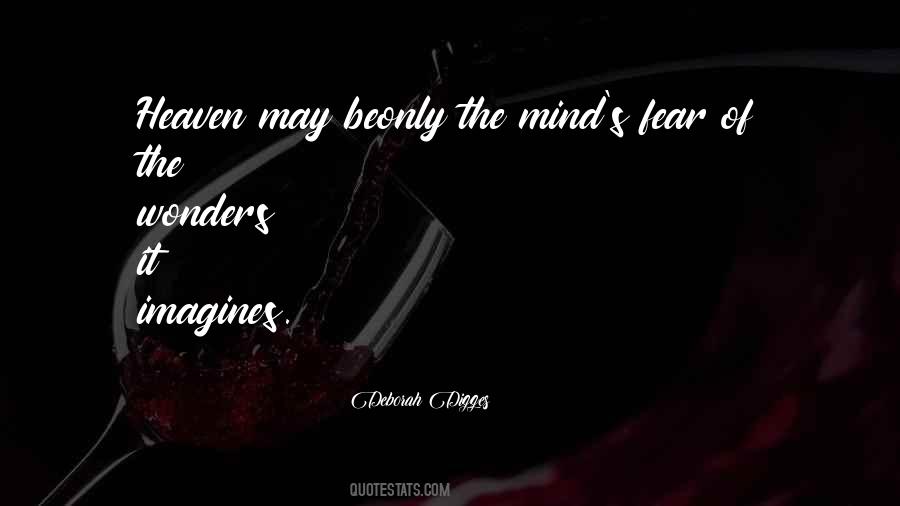 Quotes About Mind Fear #85928