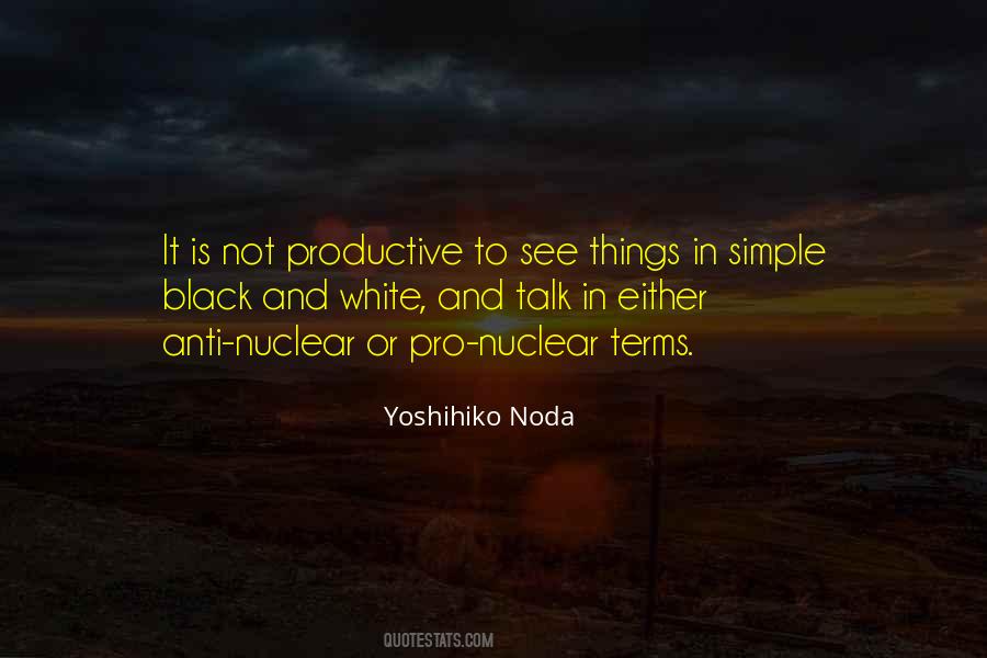 Simple As Black And White Quotes #1295063