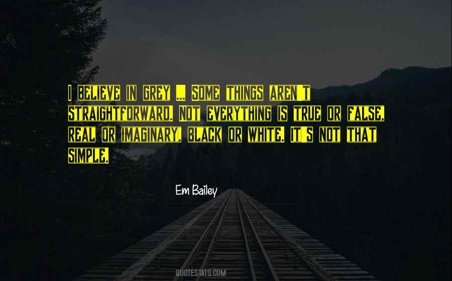 Simple As Black And White Quotes #1501127