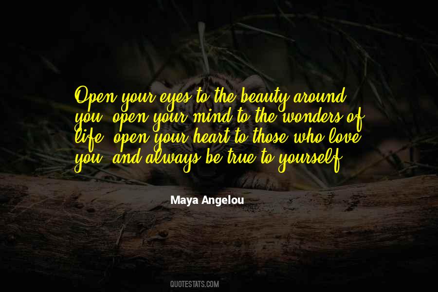 Open Your Eyes Love Quotes #351721