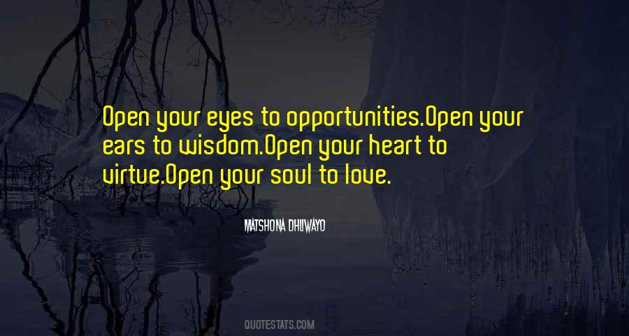 Open Your Eyes Love Quotes #574419
