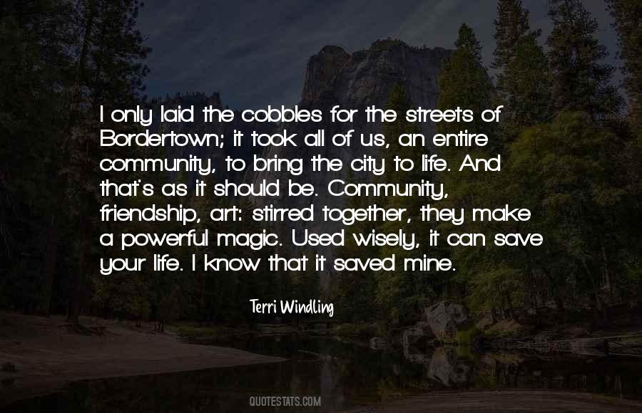 Powerful Community Quotes #390776