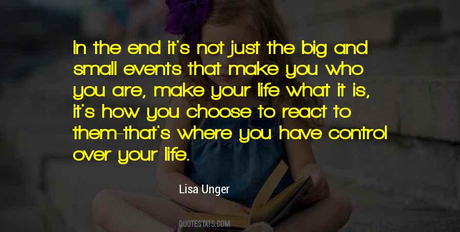You Choose Your Life Quotes #1033001