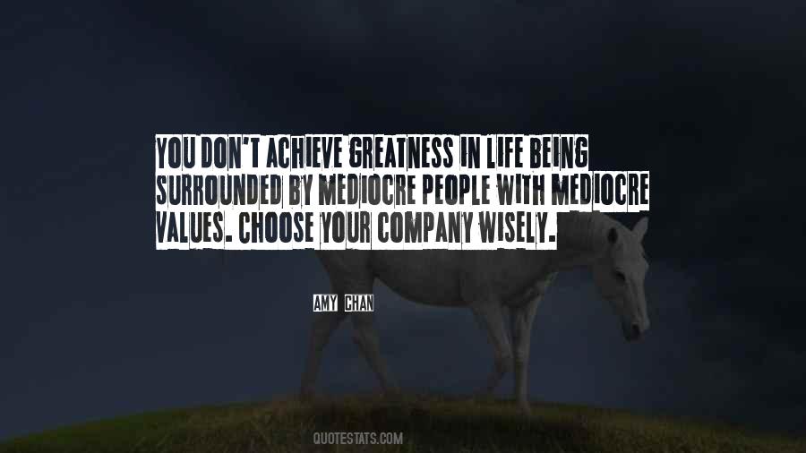You Choose Your Life Quotes #1572994