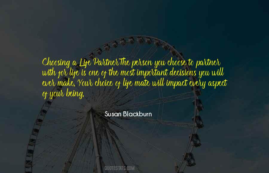 You Choose Your Life Quotes #1603151