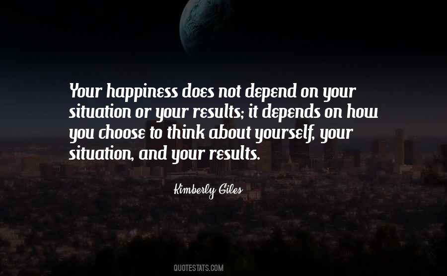 You Choose Your Life Quotes #1612680