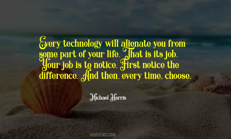 You Choose Your Life Quotes #244277