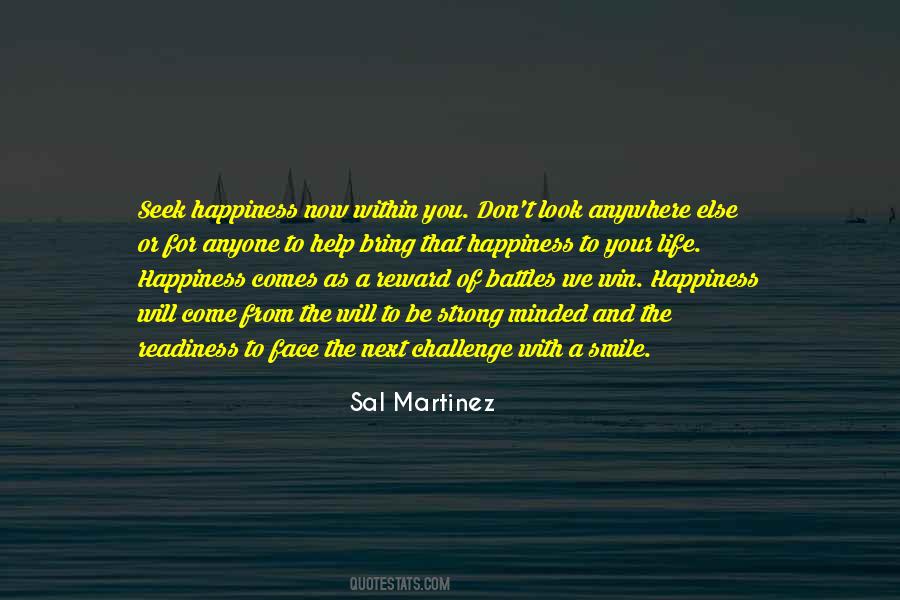 Seek Happiness Quotes #359450