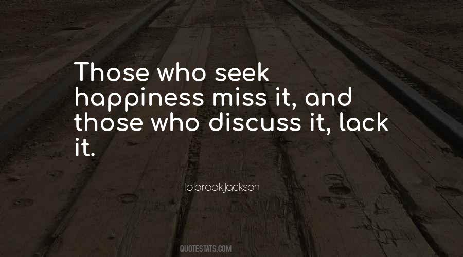 Seek Happiness Quotes #75741