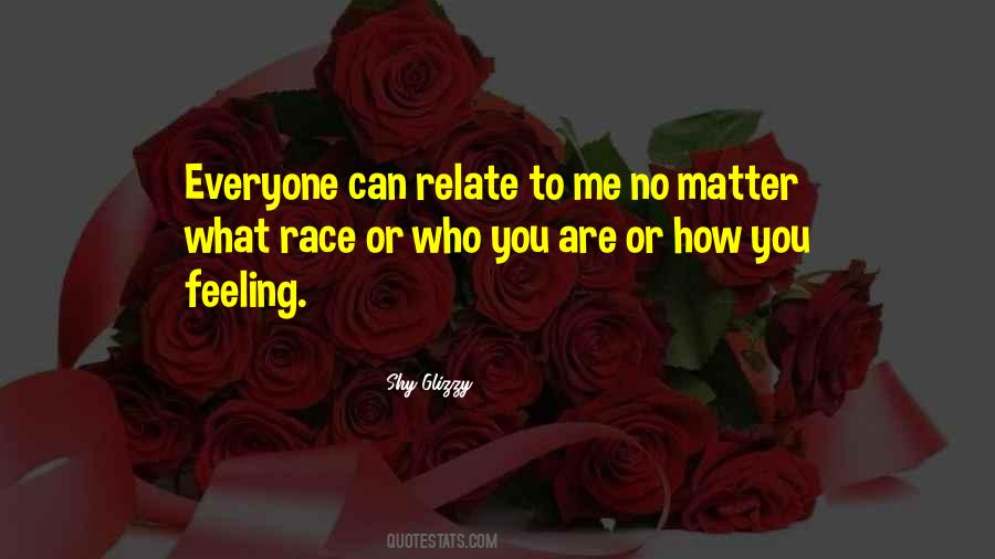 How Are You Feeling Quotes #1762551