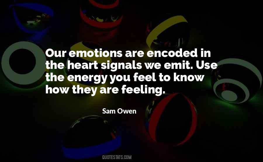 How Are You Feeling Quotes #469592