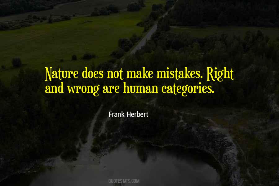 Wrong Not Right Quotes #200435