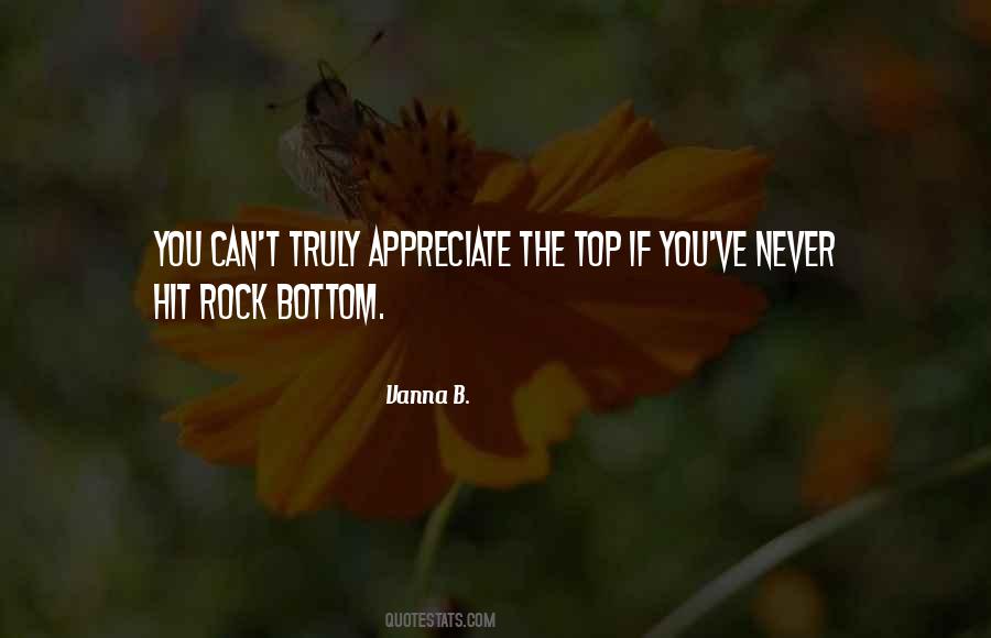 You Have To Hit Rock Bottom Quotes #1330926