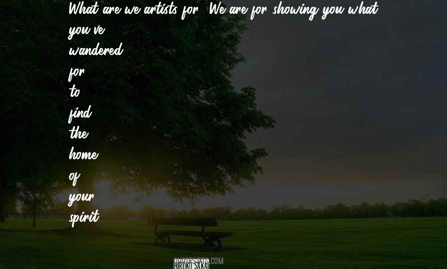 You Are The Artist Of Your Own Life Quotes #54749