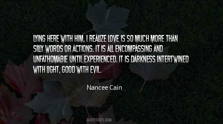 Love Is All Encompassing Quotes #1705370