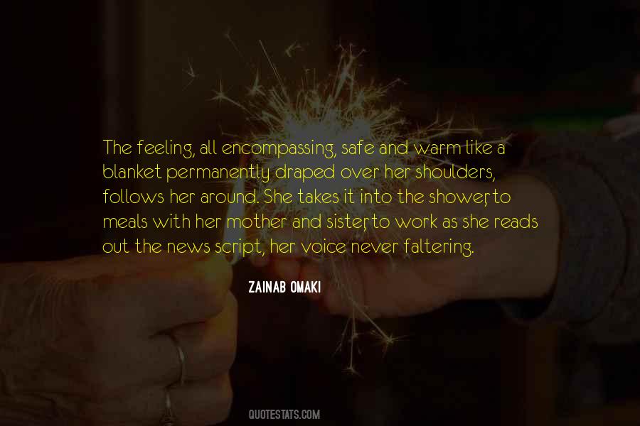 Love Is All Encompassing Quotes #239673