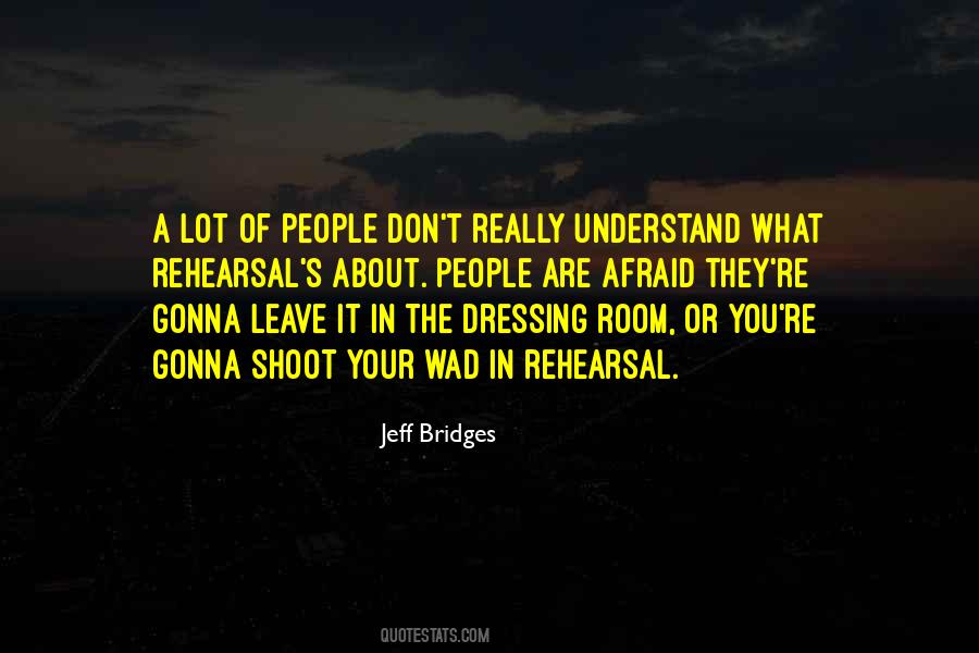 Gonna Leave Quotes #1024647