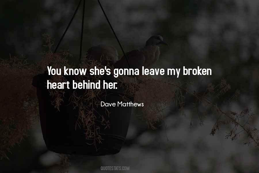 Gonna Leave Quotes #1478002