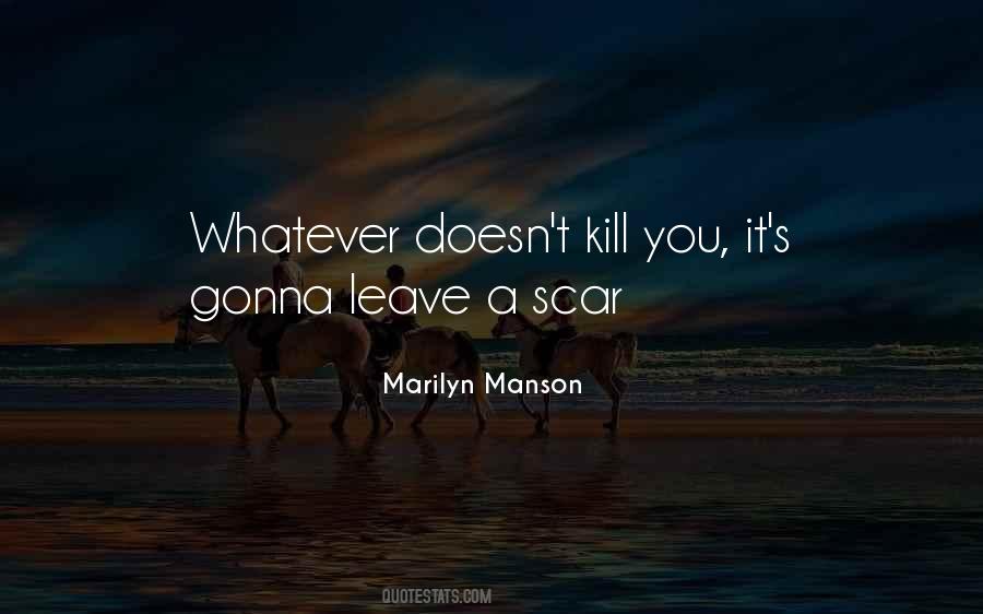 Gonna Leave Quotes #1847584