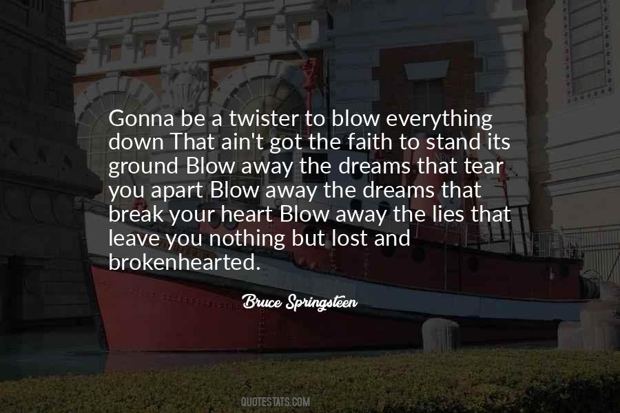 Gonna Leave Quotes #921014