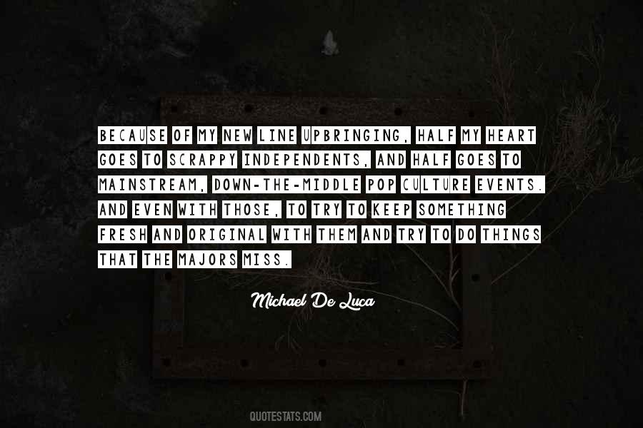 How Much Did You Miss Me Quotes #42883