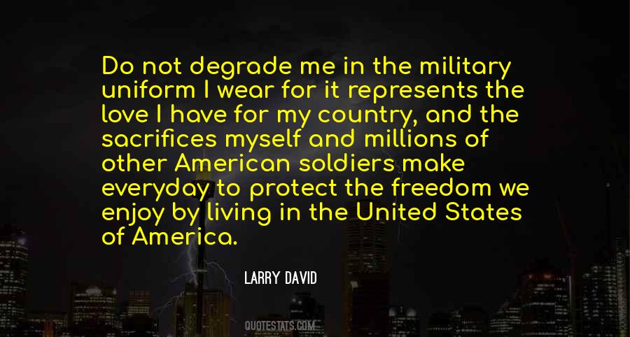 Freedom Military Quotes #1654567