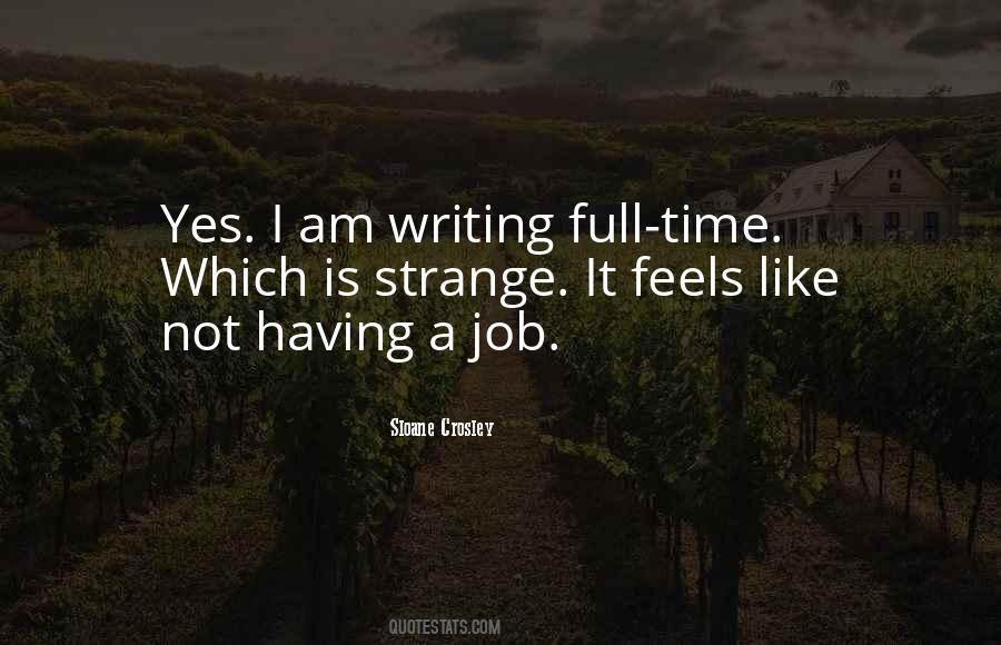 Not Having A Job Quotes #1202137