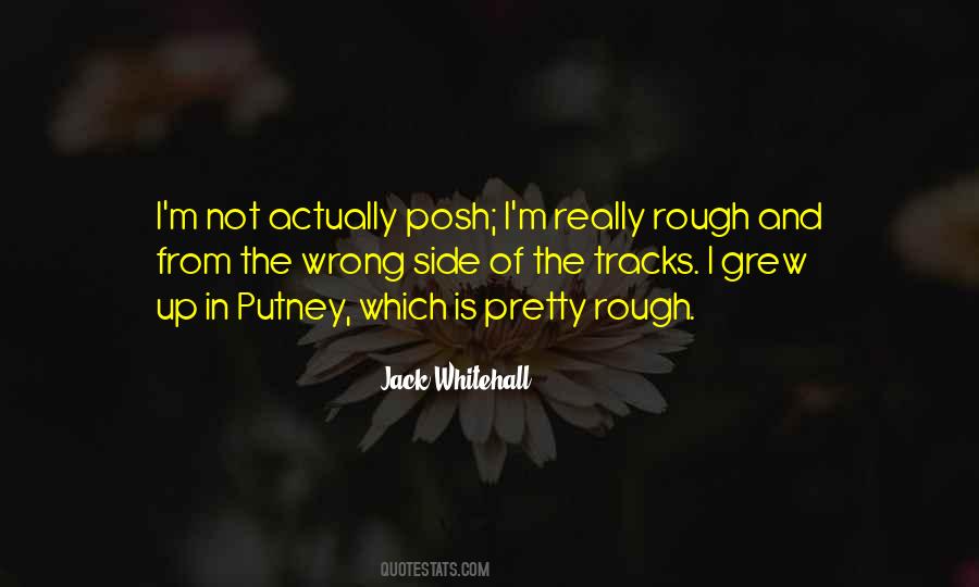 Quotes About The Other Side Of The Tracks #1042202