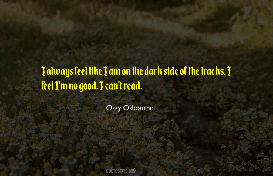 Quotes About The Other Side Of The Tracks #1131376