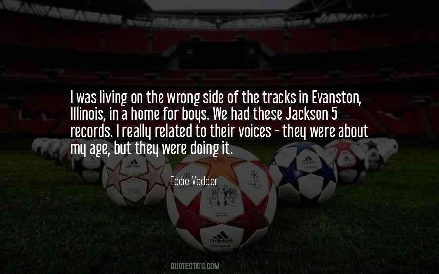 Quotes About The Other Side Of The Tracks #46399