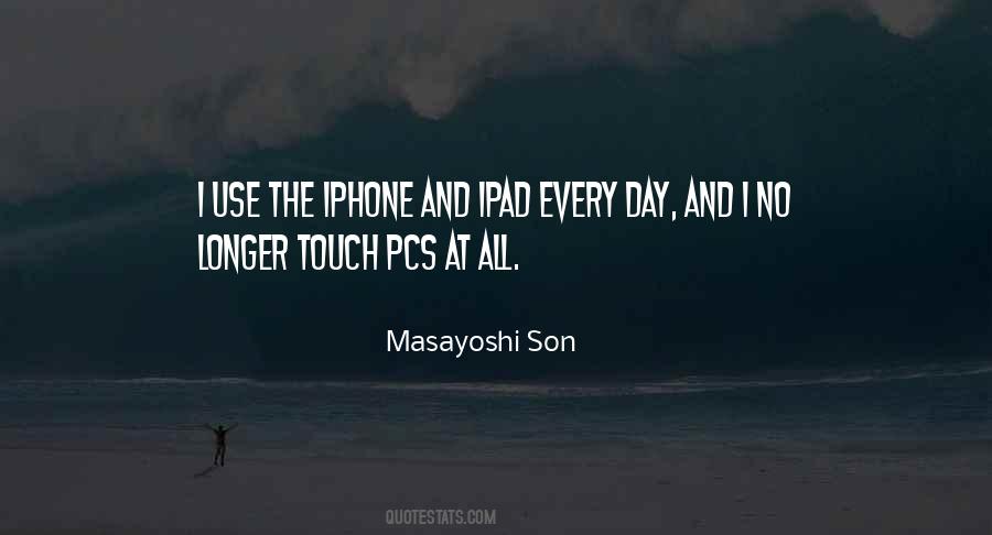 Quotes About The Iphone #1548654