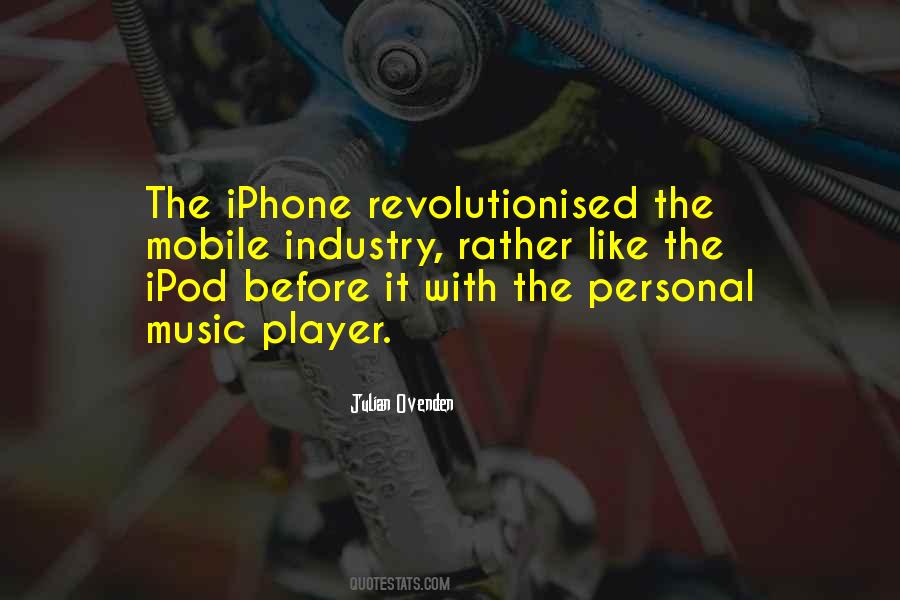 Quotes About The Iphone #530435