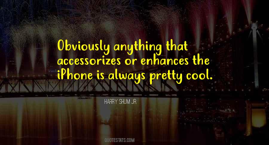 Quotes About The Iphone #727781