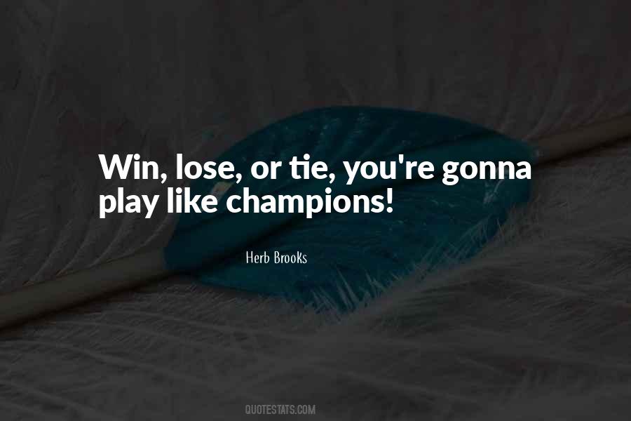 Gonna Win Quotes #154234