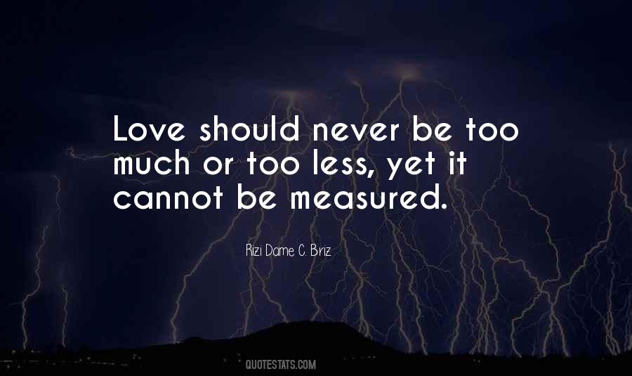 Too Much Sadness Quotes #1054145