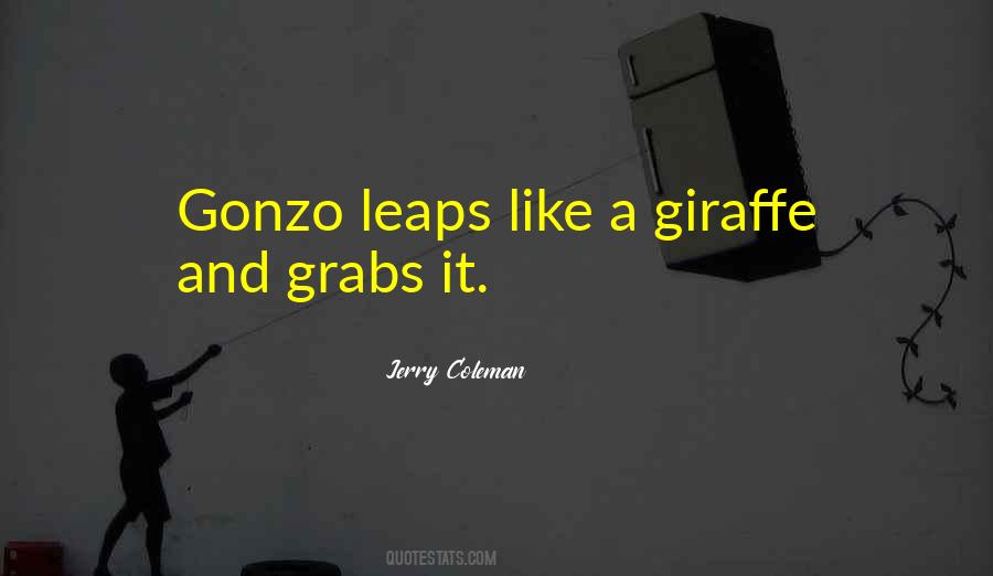 Gonzo Quotes #1661577