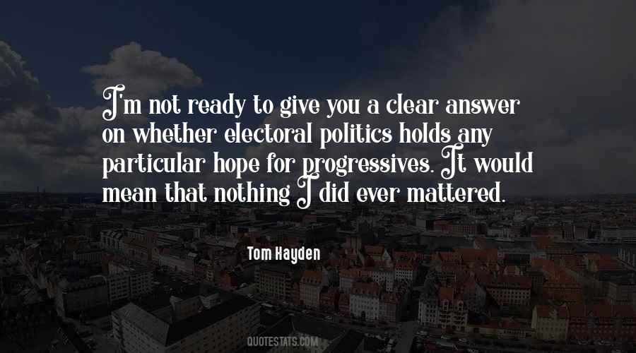 Hope Politics Quotes #1680558