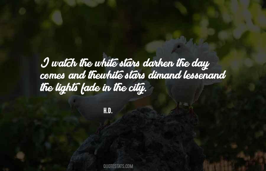 Watch The Stars Quotes #1317581