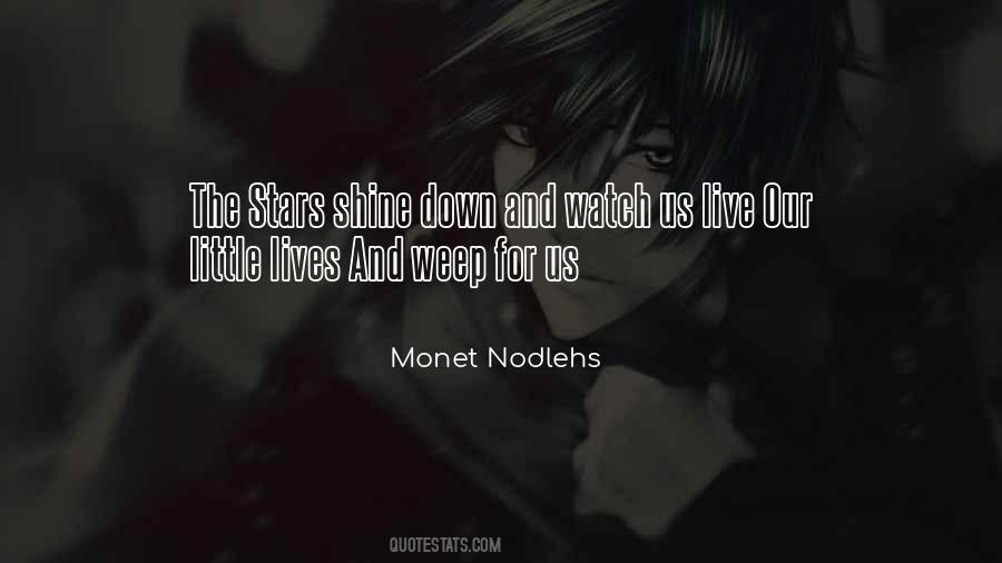 Watch The Stars Quotes #1564091