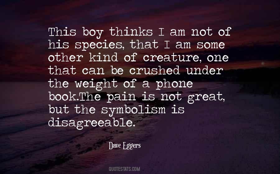 I Am Crushed Quotes #1486157
