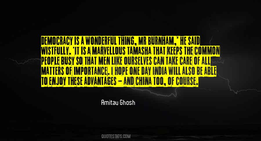 Importance Of Democracy Quotes #1231615