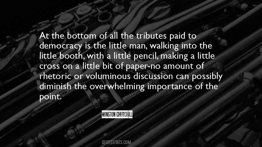 Importance Of Democracy Quotes #37920