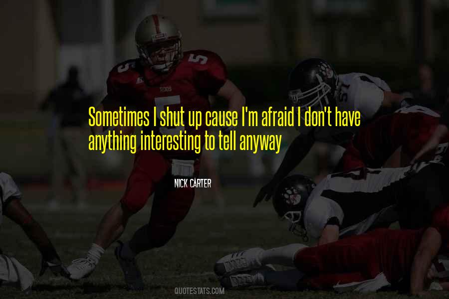 Be Afraid But Do It Anyway Quotes #1159296