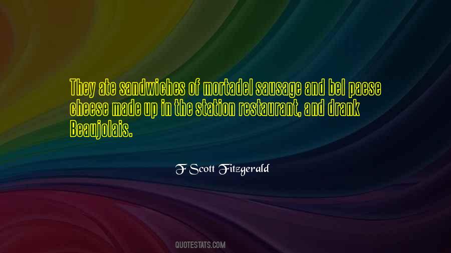 How The Sausage Is Made Quotes #993879