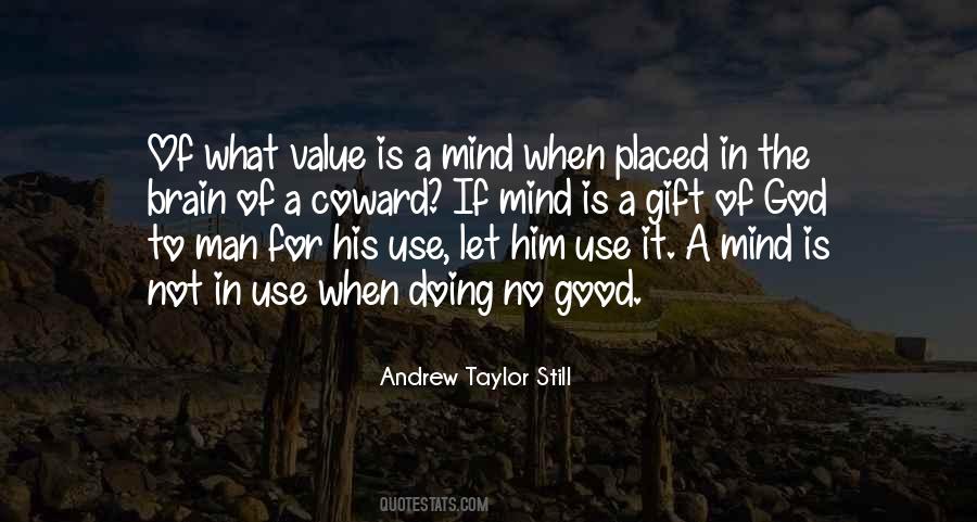 Coward Of A Man Quotes #1255276