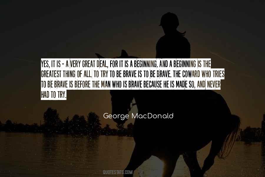 Coward Of A Man Quotes #1767334