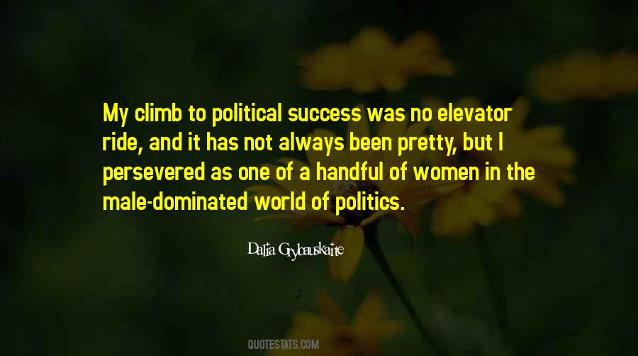 No Elevator To Success Quotes #1200702