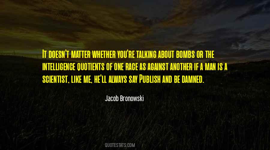 Publish And Be Damned Quotes #1335792