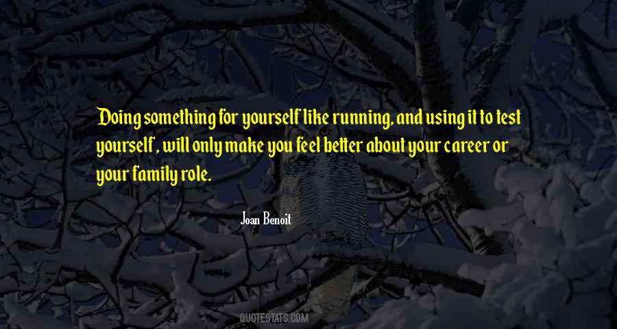 Running Family Quotes #1466452