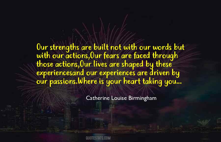 Where Is Your Heart Quotes #1813219